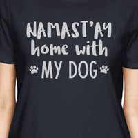 Namastay Home Women's Navy Cotton Graphic Tee Gifts For Dog Owners - Thread Caboodle