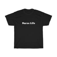 Nurse Life T-Shirt