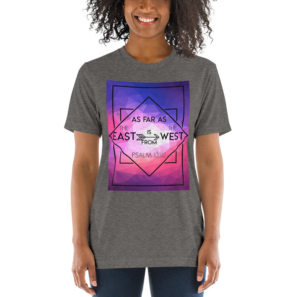 Psalm 103:12 As far as the East is from the West Geometric Color Design t-shirt