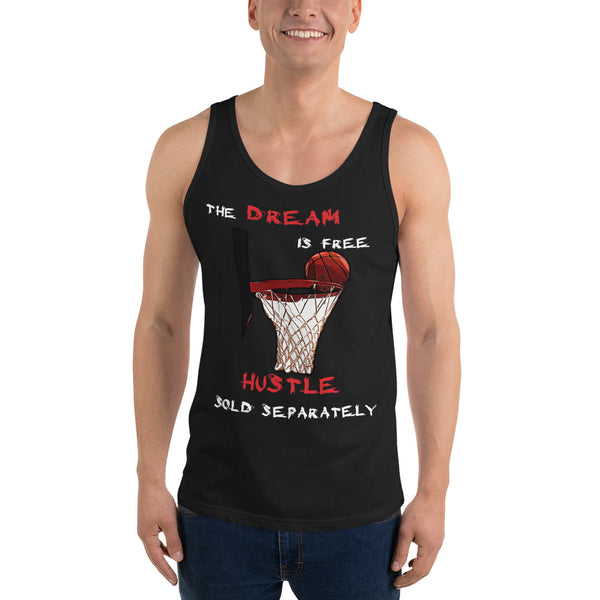 March Madness The Dream is Free Hustle Sold Separately Basketball Tank Top - Thread Caboodle