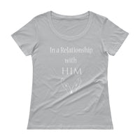 In a Relationship with HIM, Faith, Cute, Ladies' Scoopneck T-Shirt - Thread Caboodle