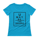 U may be the only Bible someone reads today. Snellen Eye Chart Ladies' Scoopneck T-Shirt - Thread Caboodle
