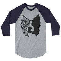 I Only Wanted One Dog Border Collie Raglan