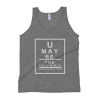 Unisex Tank Top U may be the only Bible someone reads today Snellen Eye Chart - Thread Caboodle