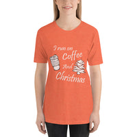 I Run On Coffee And Christmas, Cute, Ladies Short-Sleeve T-Shirt - Thread Caboodle