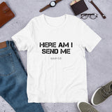 Here am I Send Me Isaiah 6:8 Short-Sleeve Unisex T-Shirt - Thread Caboodle