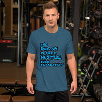 The Dream is Free Hustle Sold Separately Short-Sleeve T-Shirt - Thread Caboodle