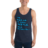 The Dream is Free Hustle Sold Separately Unisex  Tank Top - Thread Caboodle